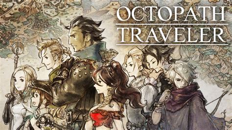 Octopath Traveler: An Epic Journey of Eight Souls and their Intriguing Destinies!