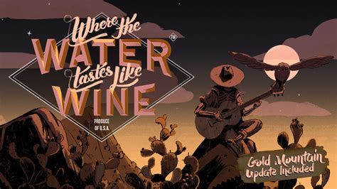 Where the Water Tastes Like Wine: Embark on a Journey Through Folk Tales and Forgotten Memories!